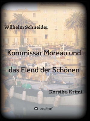 cover image of Kommissar Moreau und das Elend der Schönen